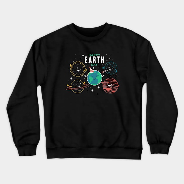 Happy Earth Day Crewneck Sweatshirt by Tobe_Fonseca